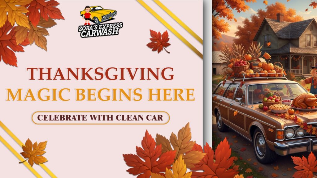 A Thanksgiving Note from Zora’s Express Car Wash, Las Vegas
